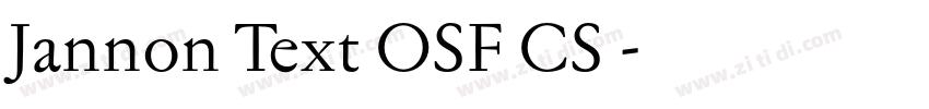 Jannon Text OSF CS 字体转换